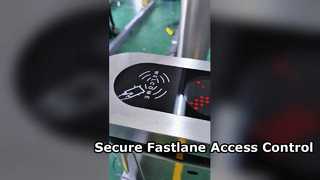 Fastlane 스피드 게이트 개찰구 보안 보행자 접근
